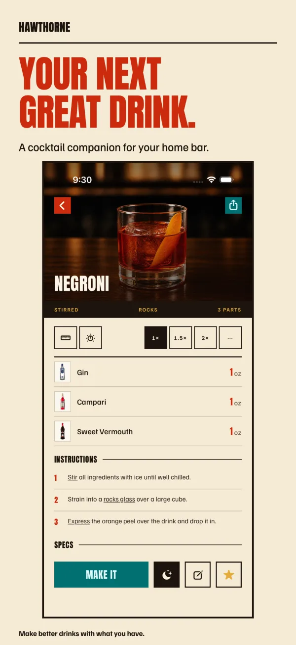 Your next great drink. A Negroni recipe with ingredients, instructions and a Make It button.