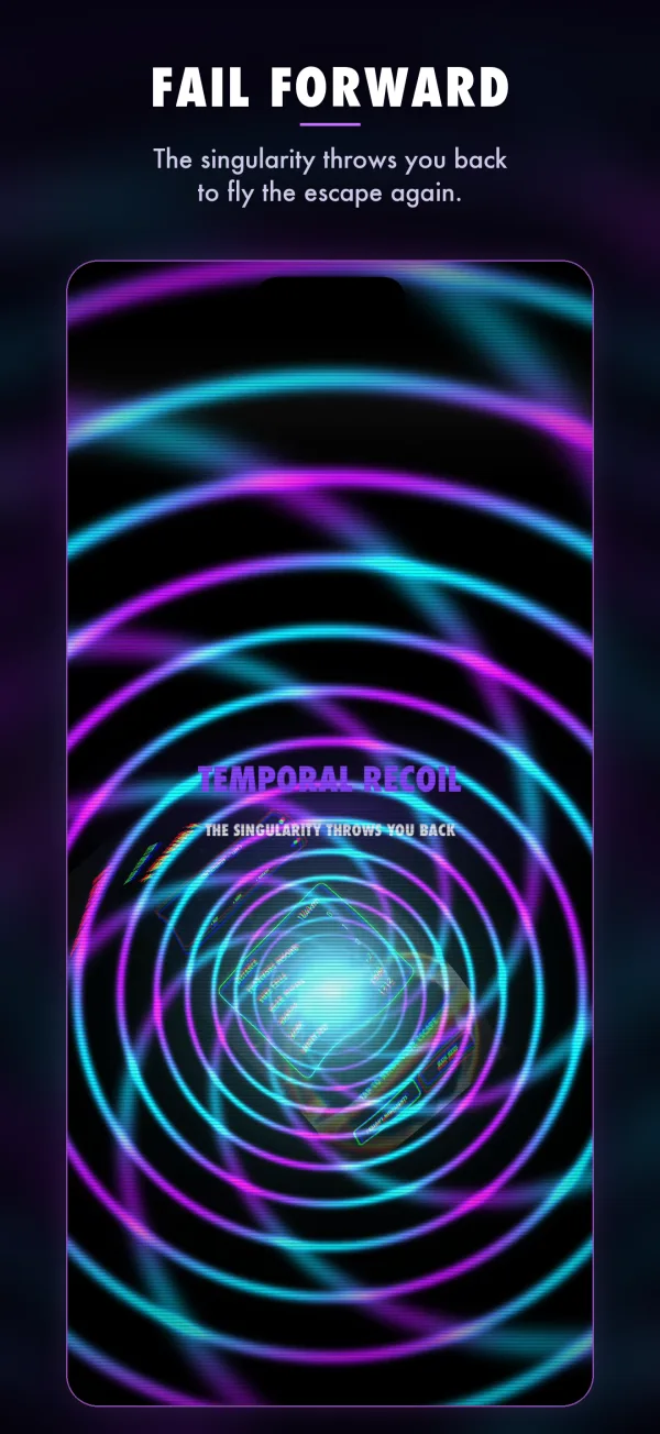 Fail forward. The singularity throws you back to fly the escape again.